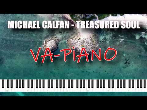 Michael Calfan - Treasured Soul / Va-Piano Tutorial