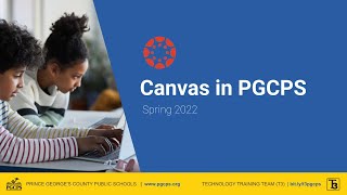 Canvas in PGCPS - Spring 2022