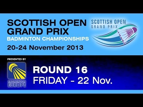 R16 - WD - I. Bankier/P. Nedelcheva vs L. Grebak/M Helsbol - 2013 Scottish Open Grand Prix
