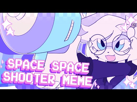 [FW] SPACE SPACE SHOOTER MEME | YCH FINISHED