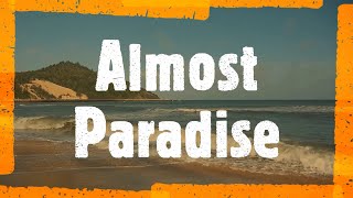 Lyrics Video - Almost Paradise