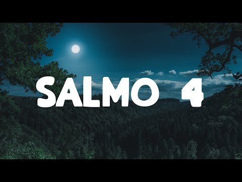Salmo 4 - Oración para antes de acostarse