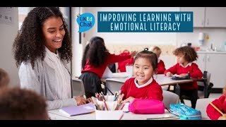 Improving Learning with Emotional Literacy