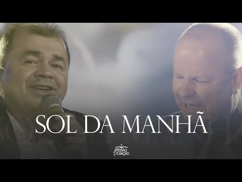 Sol Da Manhã - Ministério Missão & Canção