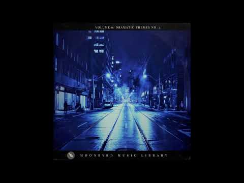 Moonbyrd Music Library Vol. 6: Dramatic Themes No. 2 (Sample Pack)