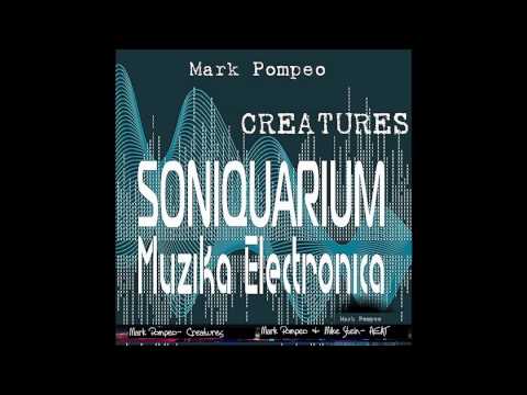 Mark Pompeo - Creatures (Original Mix)