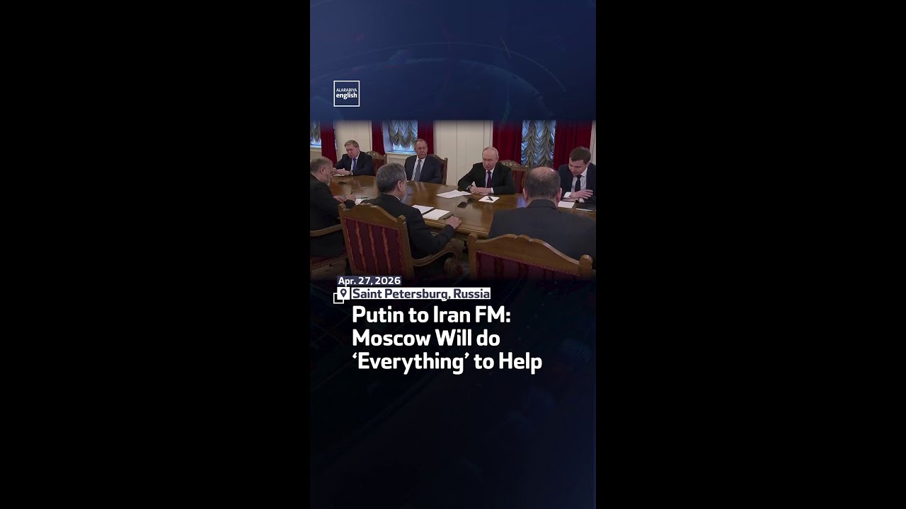 Video | Putin to Iran FM:  Moscow Will do ‘Everything’ to Help