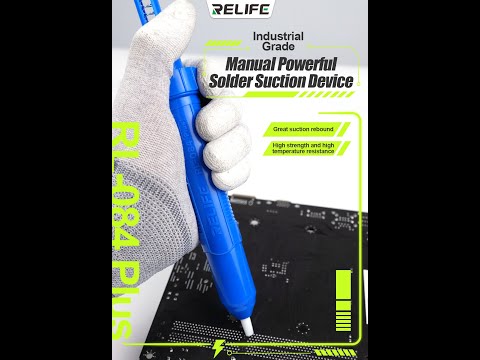 Dụng cụ hút thiếc RELIFE RL-084