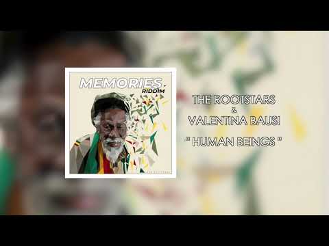 Valentina Bausi - Human Beings [Memories Riddim by The Rootstars]