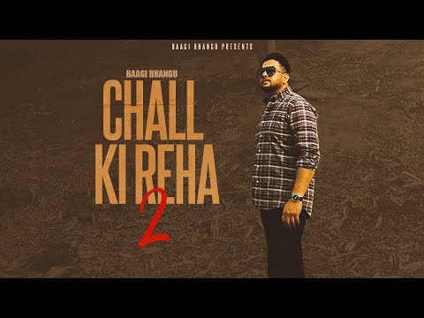Chall Ki Reha 2