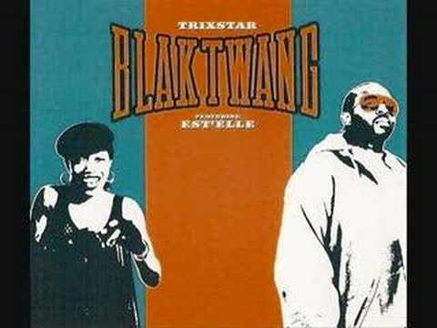 Blak Twang ft Estelle - "Trixstar" - 2002
