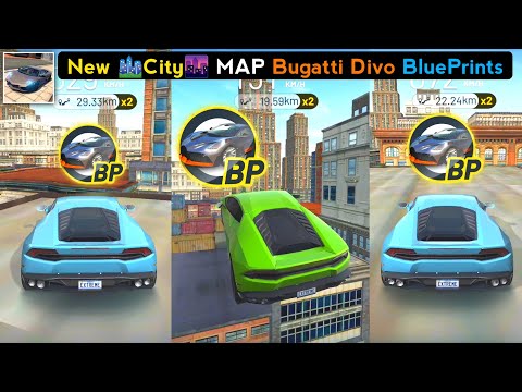 Extreme Car Driving Simulator New Updated City MAP Bugatti Divo Car Blueprints Locations 2021-Part 3