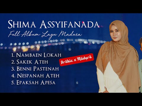 Lagu ARABIC MADURA Shima Assyifanada Full Album Remaster Boy Putra Studio