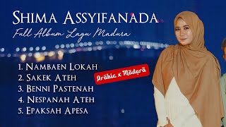Download lagu Lagu ARABIC MADURA Shima Assyifanada Full Album Remaster Boy Putra Studio mp3