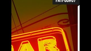 FATPOD#07 - Taron-Trekka
