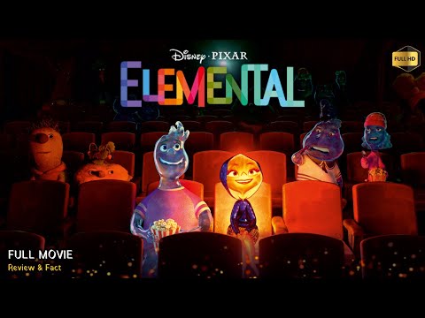 Elemental Full Movie In English 2023 | New Hollywood Movie | White Feather Movies | Review & Facts