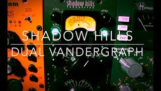 Video thumbnail for Shadow Hills Dual Vandergraph I Shred Shed by Shred Shed Studios