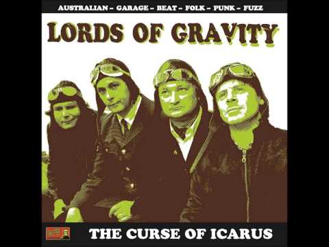 LORDS OF GRAVITY - Where You Gonna Run