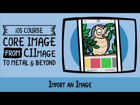 Importing an Image with Core Image - Core Image from CIImage to Metal &  Beyond
