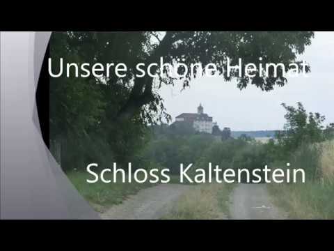 Unsere schöne Heimat -  Schloss Kaltenstein  - (W Dippon)