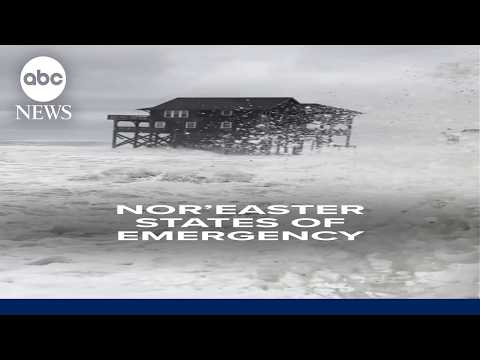 Millions brace for major nor'easter moving into the Northeast