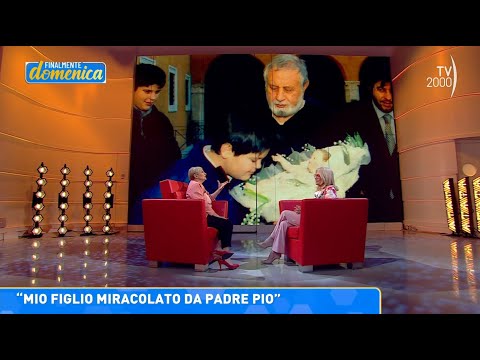 Finalmente domenica (TV2000), 28 maggio 2023 - Il bambino guarito miracolo di Padre Pio