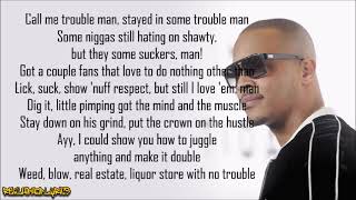 T.I. - Rubber Band Man (Lyrics)