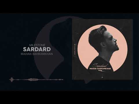 Mahan Baharmkhan - Sardard ( ماهان بهرام خان - سردرد )