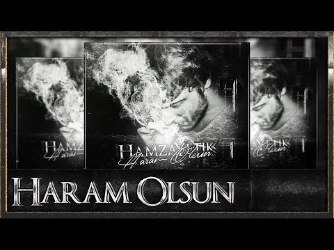 Hamza Yetik - Haram Olsun