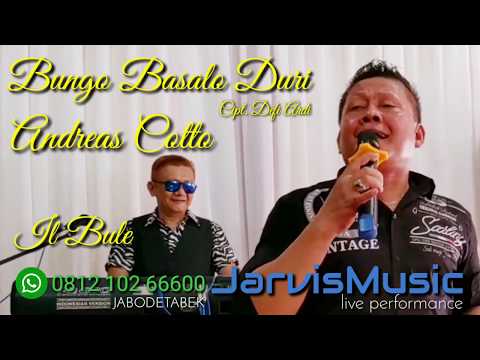 Andreas Cotto - Bungo Basalo Duri - Ucok Sumbara [ jarvismusic.id - live documentation ]