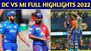 IPL - Delhi Capitals Vs Mumbai Indians 2022 Highlights | MI Vs DC 2022 Highlights | Ishan Kishan