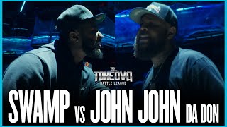 John John Da Don vs Swamp