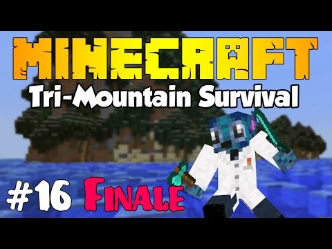 [FINALE] MineCraft: Tri-Mountain Survival Ep.16 - Finished List
