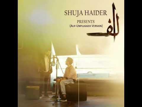 Alif Bus | Shuja Haider feat. Ahsan Ali Khan | [Unplugged Version]