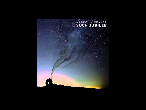 That Wrecking Ball - Mandolin Orange