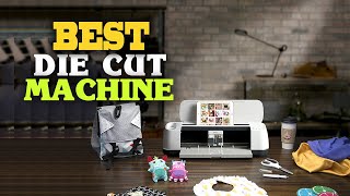 ✅Die Cut Machine – Top 5 Best Die Cut Machines in 2023 Review.