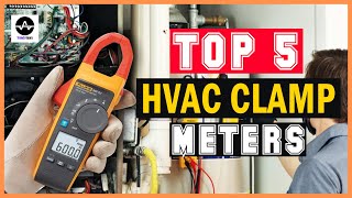 Best HVAC Clamp Meters | Top 5 Picks
