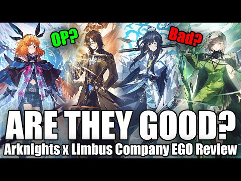 Your Ultimate Guide to All Arknights EGO Skills! [Limbus Company x Arknights]