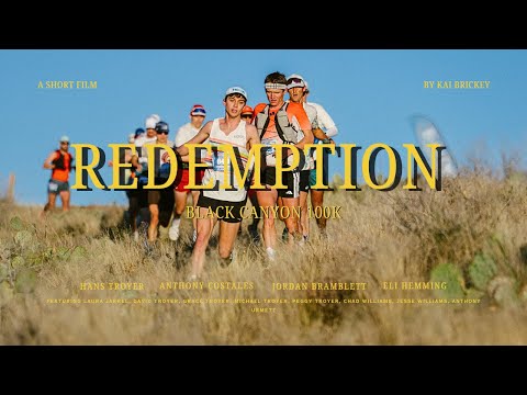 REDEMPTION - Black Canyon 100K 2026