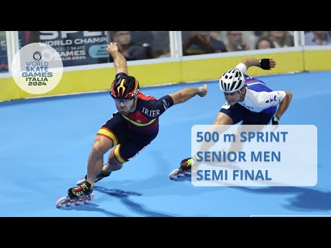 500 m Sprint Semi Final Senior Men | WSG2024 - Italy