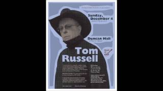 Hair Trigger Heart - Tom Russell (live -audio only)