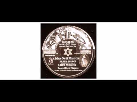Barry Issac - Man On A Mission / Live Not For Vanity - 10" - Roots Hitek Music