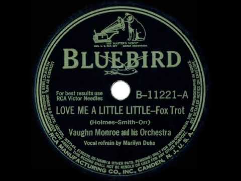 1941 Vaughn Monroe - Love Me A Little Little (Marilyn Duke, vocal)
