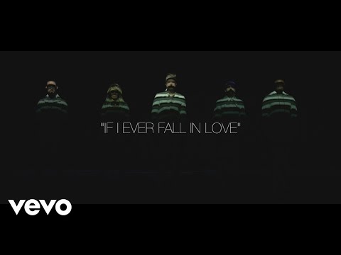 Pentatonix - If I Ever Fall In Love (Official Video) ft. Jason Derulo