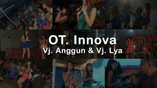Download lagu OT. Innova - Vj. Anggun & Vj. Lya mp3 Download lagu OT. Innova - Vj. Anggun & Vj. Lya mp3
