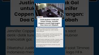 Justin Hubner Cetak Gol untuk Timnas, Jennifer Coppen Loncat Kegirangan: Doa Calon Istri Diijabah