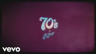 Sezairi - 70&#39;s (Official Music Video)
