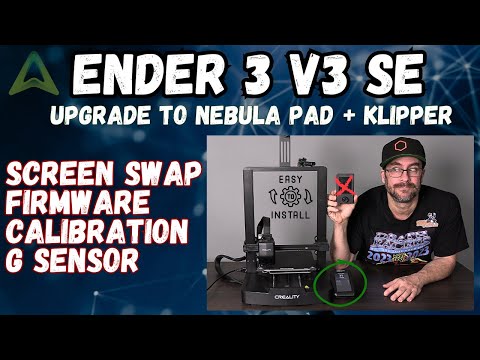 How to Install NEBULA PAD on Ender 3 V3 SE - Screen, Firmware, G Sensor. Creality 3D Printer