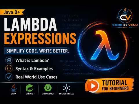 Java 8 Lambda Expressions Explained Complete Beginner To Advanced Tutorial