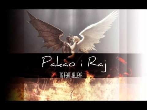 TIS FEAT. JELLENA - PAKAO & RAJ (Audio 2015)